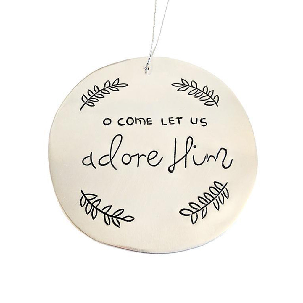 O Come Adore Tin Ornament